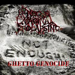 Necrovaginal Prolapsing : Ghetto Genocide